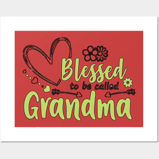 Blessed to be called Grandma Posters and Art